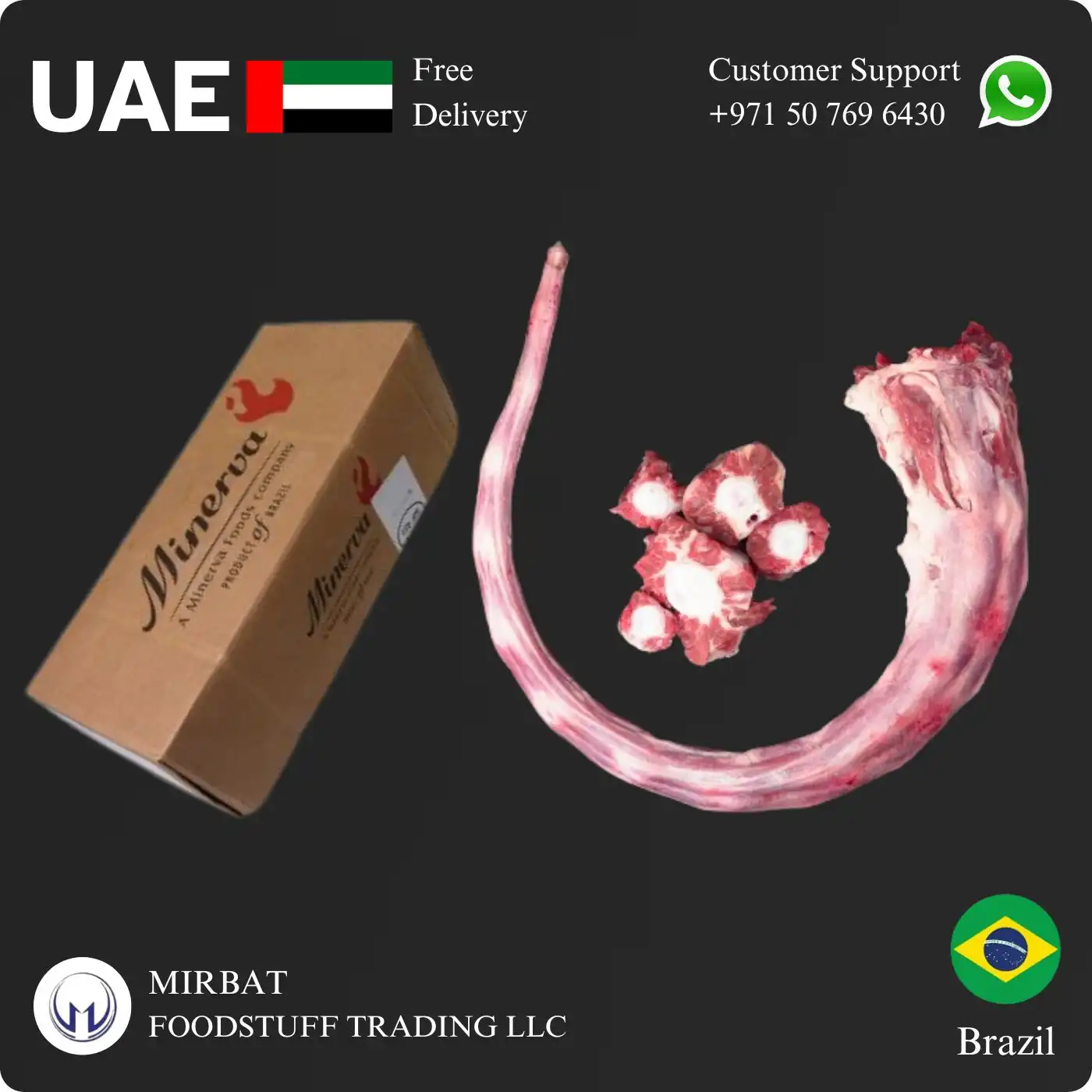Foodstuff Supplier Frozen OX Tail Minerva Brand Supplier in UAE